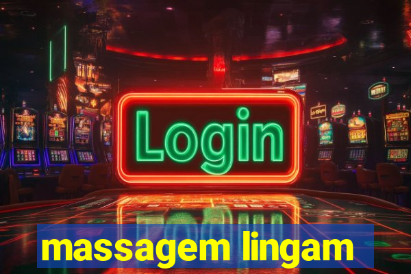 massagem lingam