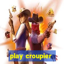 play croupier