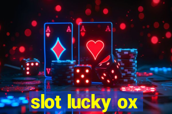 slot lucky ox