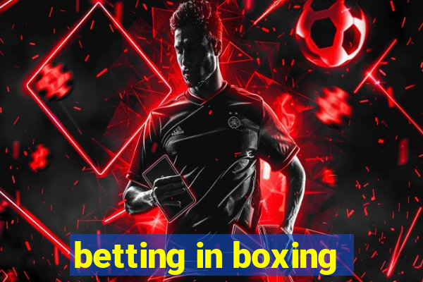 betting in boxing