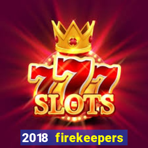 2018 firekeepers casino 400