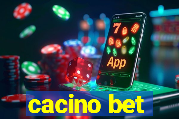 cacino bet