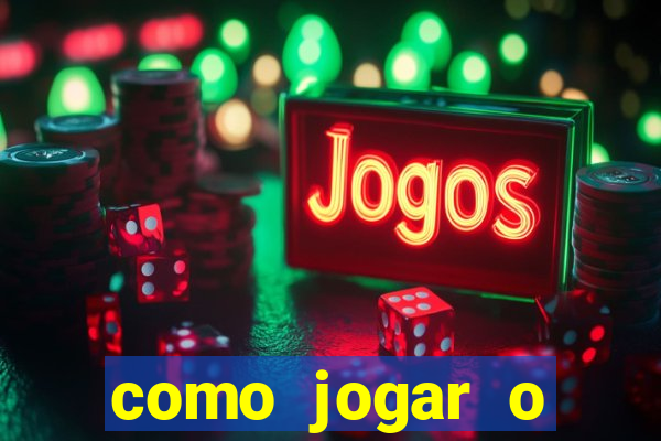 como jogar o estrela bet