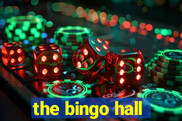 the bingo hall