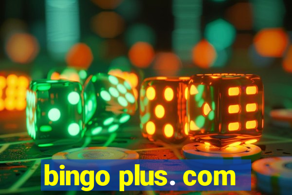 bingo plus. com