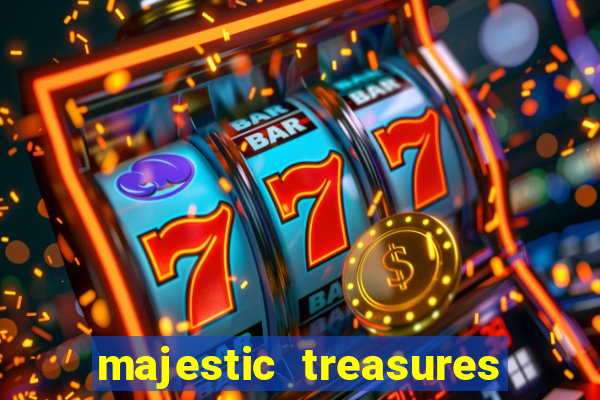 majestic treasures slot demo