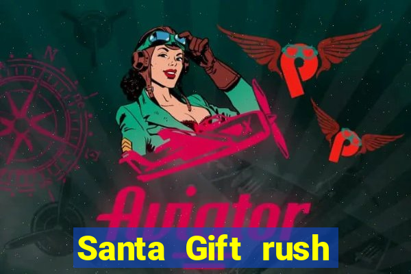 Santa Gift rush demo santa's