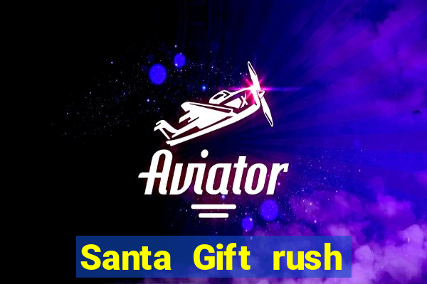 Santa Gift rush demo santa's