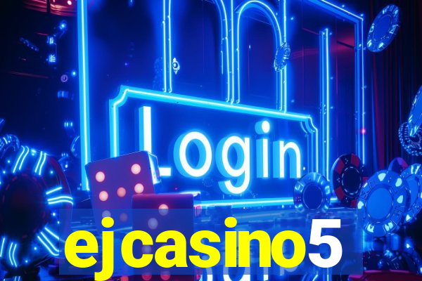 ejcasino5