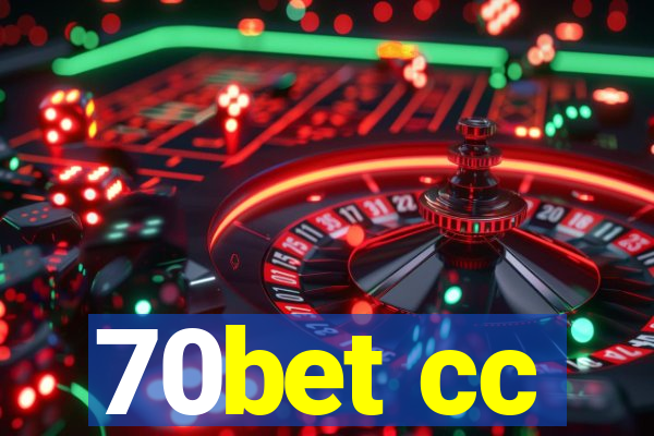 70bet cc