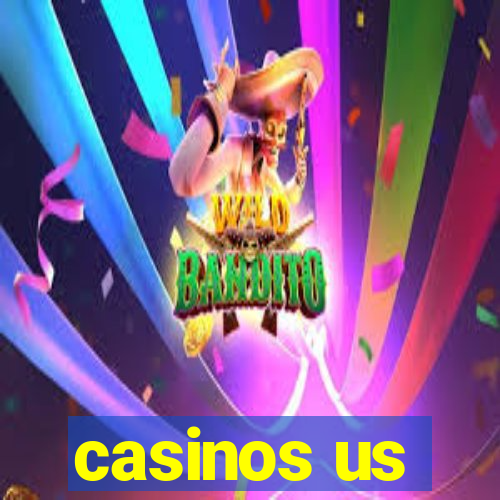 casinos us