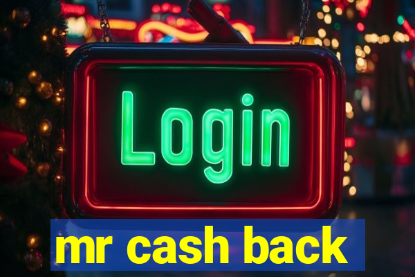 mr cash back