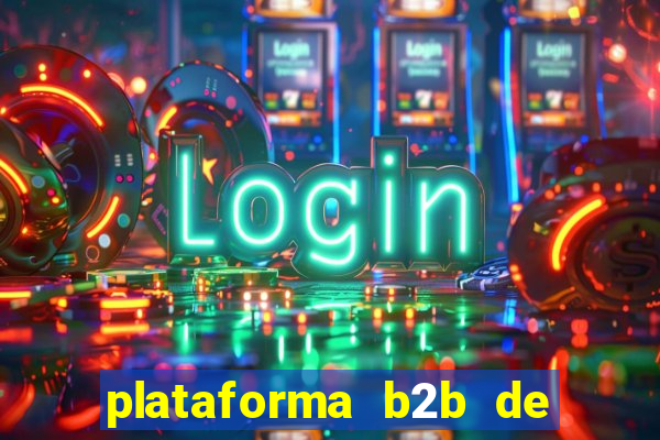 plataforma b2b de apostas esportivas