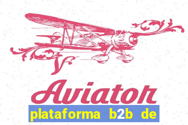 plataforma b2b de apostas esportivas