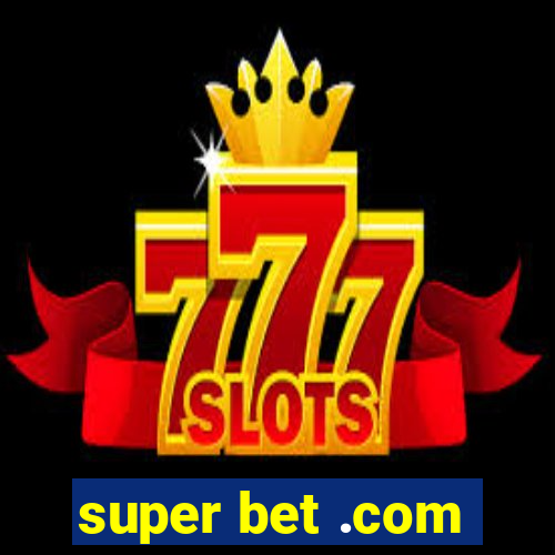 super bet .com