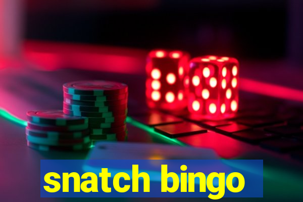 snatch bingo