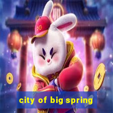 city of big spring