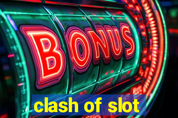 clash of slot