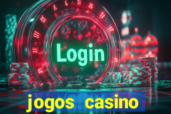 jogos casino dinheiro real