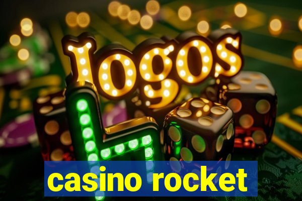 casino rocket