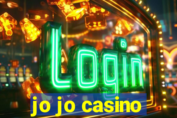 jo jo casino