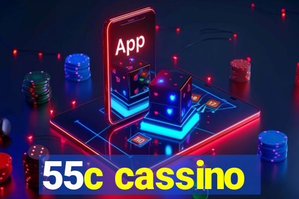 55c cassino