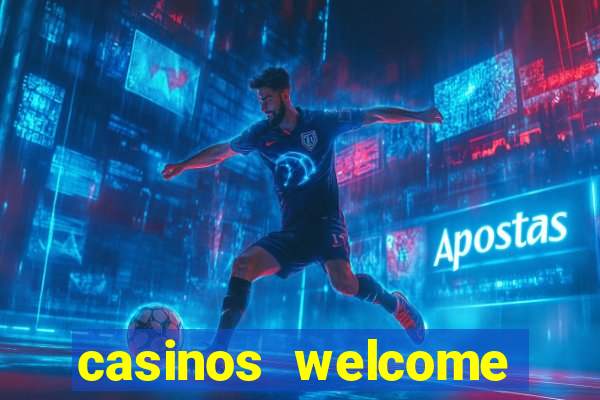 casinos welcome bonus no deposit