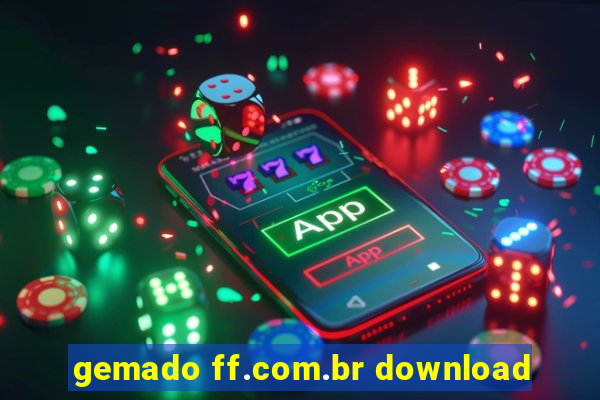 gemado ff.com.br download