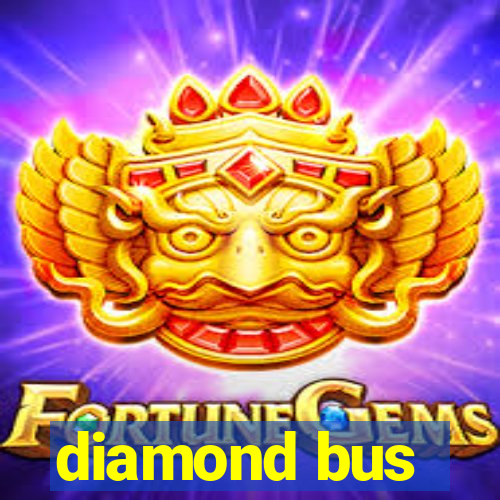 diamond bus