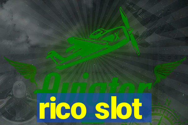 rico slot