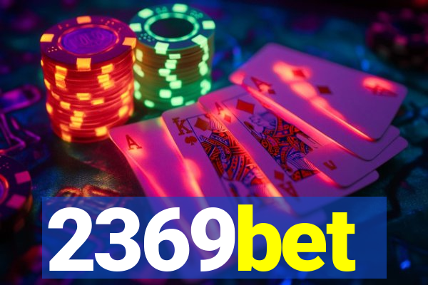 2369bet