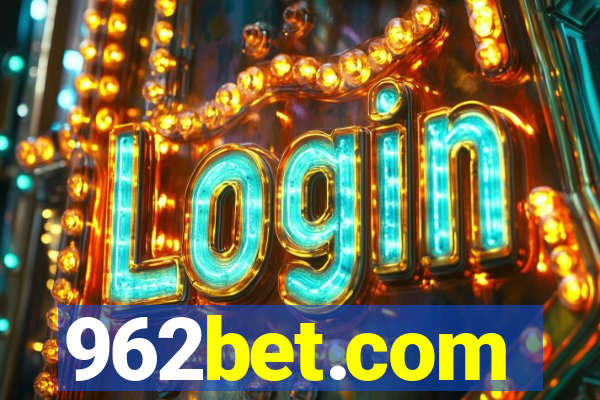 962bet.com