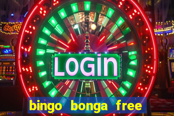 bingo bonga free spins no deposit