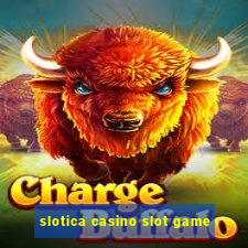 slotica casino slot game