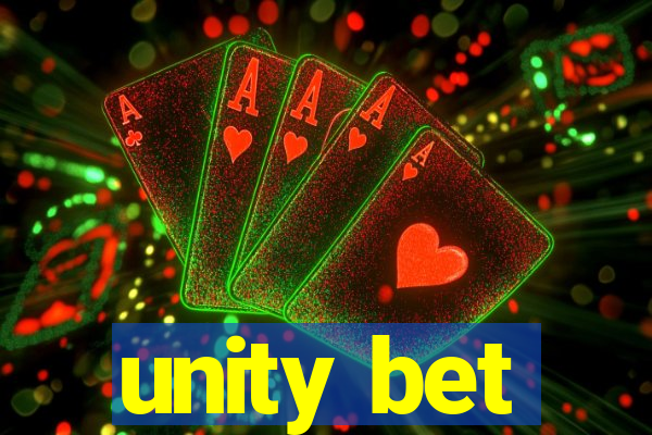 unity bet