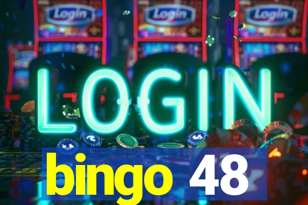 bingo 48