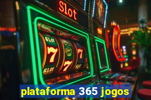 plataforma 365 jogos