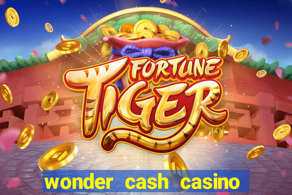 wonder cash casino vegas slots