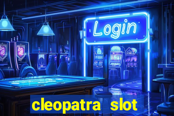 cleopatra slot machine free play