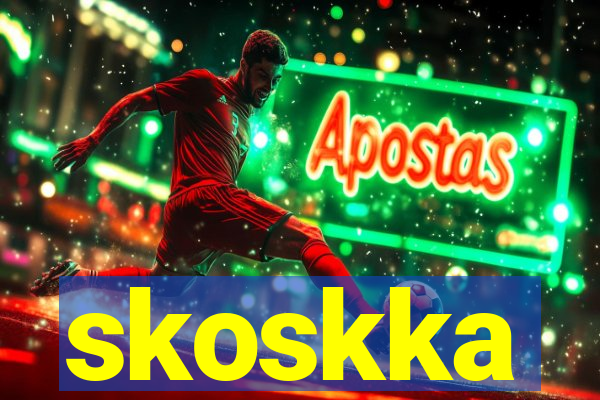 skoskka