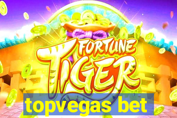 topvegas bet