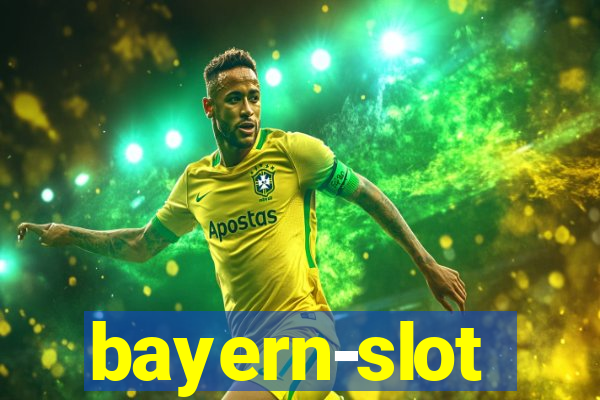 bayern-slot