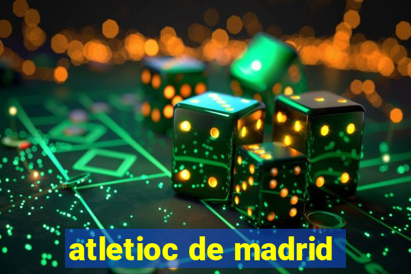 atletioc de madrid