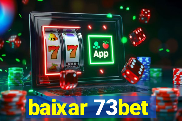 baixar 73bet