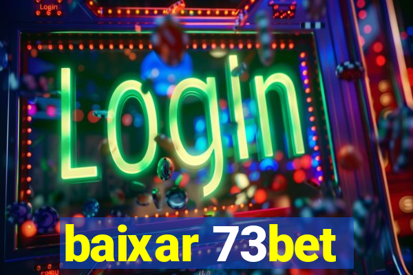 baixar 73bet