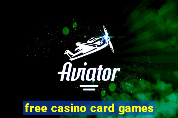 free casino card games