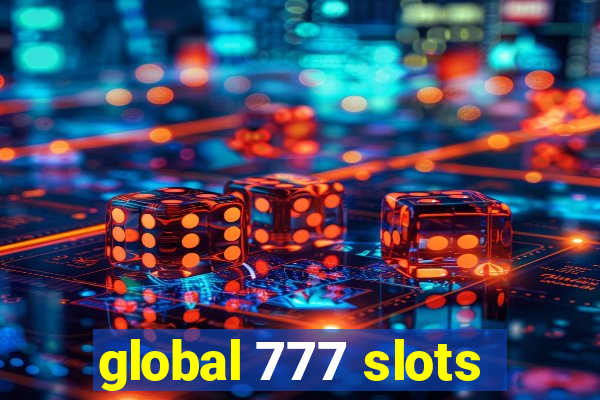 global 777 slots