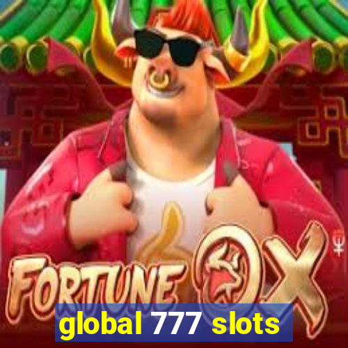 global 777 slots