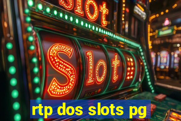 rtp dos slots pg