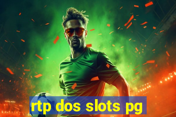 rtp dos slots pg